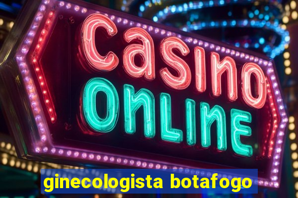 ginecologista botafogo